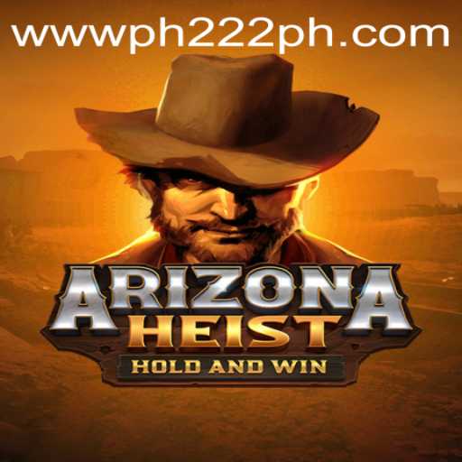 ArizonaHeist: The Ultimate Game Adventure